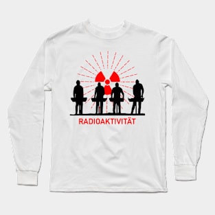 Radioaktivitat Long Sleeve T-Shirt